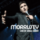 Morrissey: Live at Earls Court
