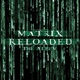 Matrix Reloaded : Bande Originale Du Film