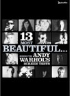 13 Most Beautiful... Songs for Andy Warhol poster