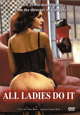 All Ladies Do It poster