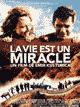 Life is a Miracle poster